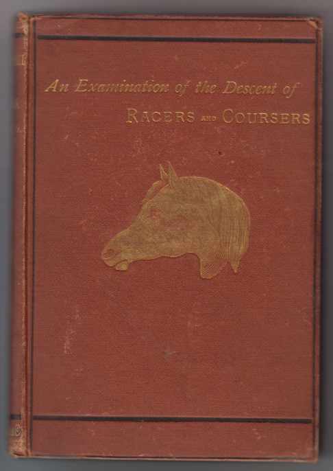 NEWMARKET & ARABIA; An Examination of the Descent of Racers and Coursers