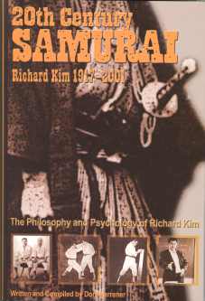 Image for 20th CENTURY SAMURAI, Richard Kim 1917-2001 20th CENTURY SAMURAI, Richard Kim 1917-2001