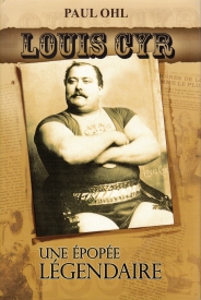 Image for LOUIS CYR : une epopee Le Gendaire LOUIS CYR : une epopee Le Gendaire