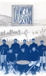 Image for DAWSON CITY SEVEN DAWSON CITY SEVEN