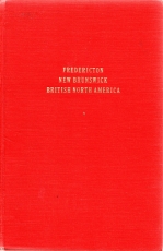 Image for FREDERICTON NEW BRUNSWICK, BRITISH NORTH AMERICA FREDERICTON NEW BRUNSWICK, BRITISH NORTH AMERICA
