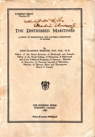 Image for The distressed Maritimes : a study of educational and cultural conditions in Canada The distressed Maritimes : a study of educational and cultural conditions in Canada