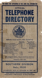 Image for Official Telephone Directory, The New Brunswick Telephone Co. Limited, Southern Division July, 1930 Official Telephone Directory, The New Brunswick Telephone Co. Limited, Southern Division July, 1930