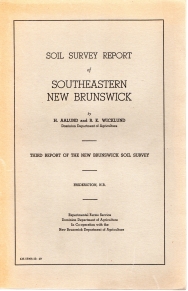 Image for Soil survey report of southeastern New Brunswick Soil survey report of southeastern New Brunswick