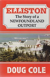 ELLISTON : the story of a Newfoundland Outport