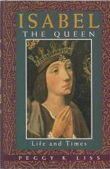 Image for Isabel the Queen : life and Times Isabel the Queen : life and Times