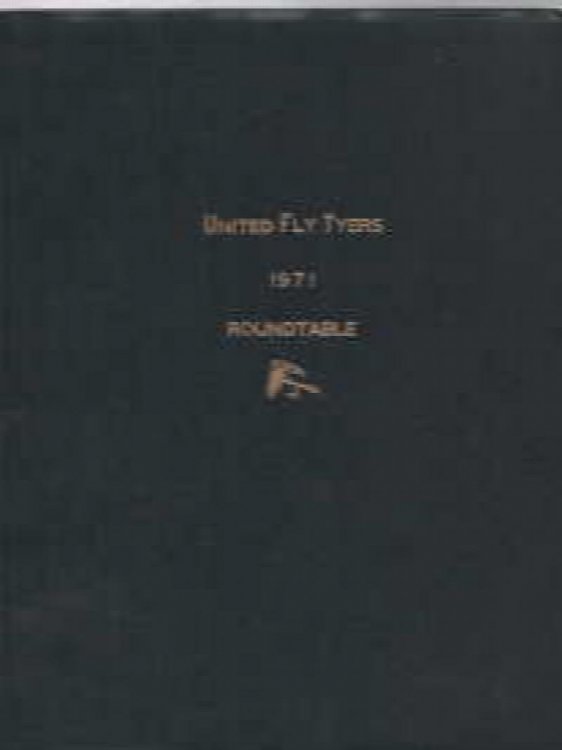 Image for United Fly Tyers, ROUNDTABLE; 1971; 9 issues United Fly Tyers, ROUNDTABLE; 1971; 9 issues