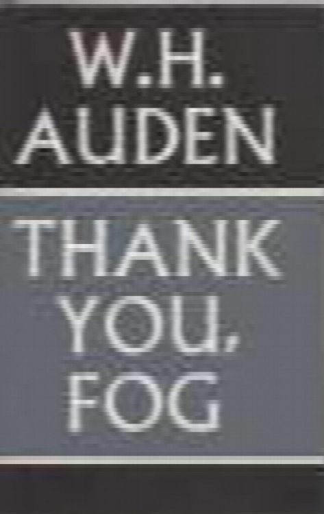 Image for Thank you, fog. Last poems. Thank you, fog. Last poems.