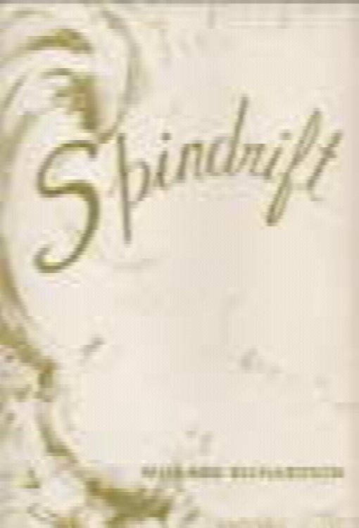 Image for Spindrift; poems and prose Spindrift; poems and prose