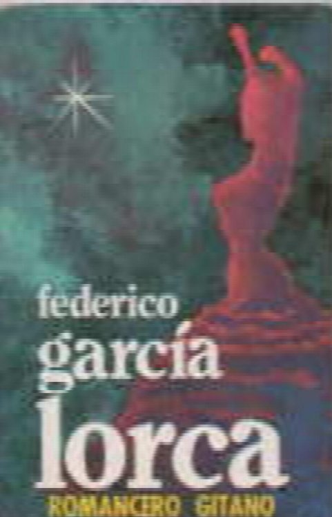 Image for Romancero gitano : poema del cante jondo ; llanto por Ignacio Sanchez Mejias Romancero gitano : poema del cante jondo ; llanto por Ignacio Sanchez Mejias