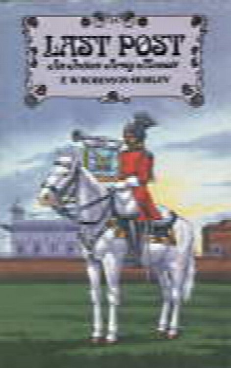 Image for Last Post: An Indian Army Memoir Last Post: An Indian Army Memoir