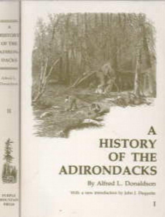 Image for A History of the Adirondacks (2 Volume Set) A History of the Adirondacks (2 Volume Set)