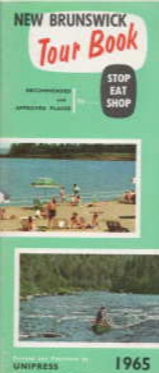 Image for New Brunswick tour book; recommended and approved places to stop, eat, shop New Brunswick tour book; recommended and approved places to stop, eat, shop