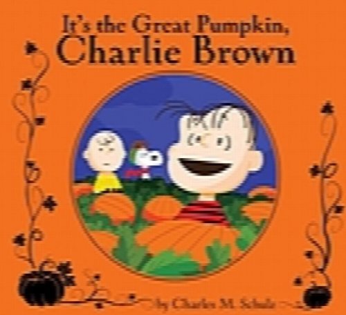 Image for It's the Great Pumpkin, Charlie Brown: Deluxe Edition (Peanuts) It's the Great Pumpkin, Charlie Brown: Deluxe Edition (Peanuts)