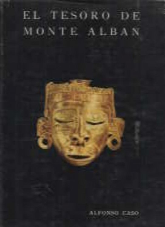 Image for El tesoro de Monte Alban El tesoro de Monte Alban