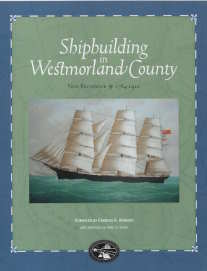 Image for Shipbuilding in Westmorland County, New Brunswick, 1784-1910 Shipbuilding in Westmorland County, New Brunswick, 1784-1910