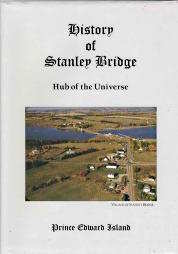 Image for HISTORY OF STANLEY BRIDGE; Hub of the Universe HISTORY OF STANLEY BRIDGE; Hub of the Universe