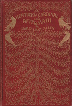 Image for A Kentucky cardinal ; and, Aftermath A Kentucky cardinal ; and, Aftermath