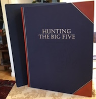 Image for Hunting the big five; Stories on Dangerous Animals Hunting the big five; Stories on Dangerous Animals