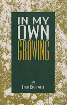 Image for In my own growing; signed copy In my own growing; signed copy