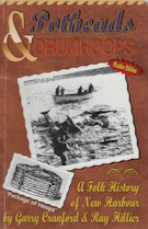 Image for Potheads and Drumhoops : A Folk History of New Harbour Trinity Bay (signed) Potheads and Drumhoops : A Folk History of New Harbour Trinity Bay (signed)