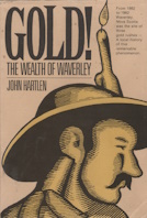 Image for Gold the Wealth of Waverley; signed Gold the Wealth of Waverley; signed