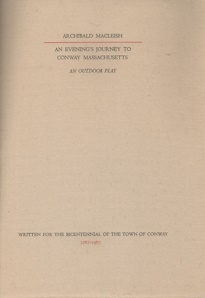 Image for An evening's journey to Conway, Massachusetts : an outdoor play An evening's journey to Conway, Massachusetts : an outdoor play