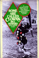 Image for Some Are Called Clowns: A season with the last of the great barnstorming baseball teams Some Are Called Clowns: A season with the last of the great barnstorming baseball teams