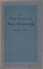 Image for The first history of New Brunswick The first history of New Brunswick