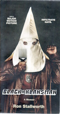 Image for Black Klansman: Race, Hate, and the Undercover Investigation of a Lifetime Black Klansman: Race, Hate, and the Undercover Investigation of a Lifetime