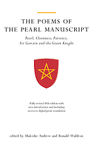 Image for The Poems of the Pearl Manuscript: Pearl, Cleanness, Patience, Sir Gawain and the Green Knight; Exeter medieval texts and studies The Poems of the Pearl Manuscript: Pearl, Cleanness, Patience, Sir Gawain and the Green Knight; Exeter medieval texts and studies
