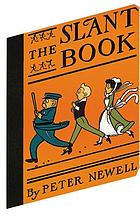 Image for The Slant Book (Peter Newell Children's Books) The Slant Book (Peter Newell Children's Books)
