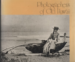 Image for Photographers of old Hawaii Photographers of old Hawaii