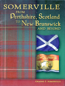 Image for Somerville from Perthshire, Scotland to New Brunswick and beyond Somerville from Perthshire, Scotland to New Brunswick and beyond