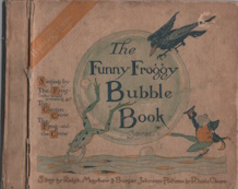 Image for The funny froggy : the seventh bubble book : the Harper Columbia book that sings : singing by The frog who would a-wooing go, The carrion crow, The frog and the crow The funny froggy : the seventh bubble book : the Harper Columbia book that sings : singing by The frog who would a-wooing go, The carrion crow, The frog and the crow