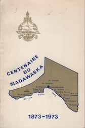 Image for Livre souvenir : centenaire du Madawaska, 1873-1973 Livre souvenir : centenaire du Madawaska, 1873-1973