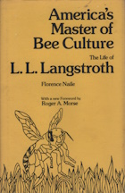 Image for America's Master of Bee Culture: The Life of L. L. Langstroth America's Master of Bee Culture: The Life of L. L. Langstroth