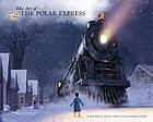 Image for The Art of the Polar Express The Art of the Polar Express
