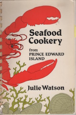 Image for Seafood Cookery From Prince Edward Island; 1 st edition Seafood Cookery From Prince Edward Island; 1 st edition