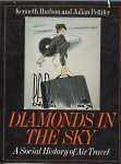 Image for DIAMONDS IN THE SKY : a social history of air Travel DIAMONDS IN THE SKY : a social history of air Travel