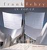 Image for FRANK GEHRY IN POP-UP FRANK GEHRY IN POP-UP