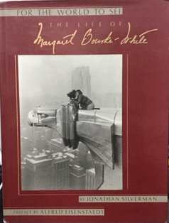 Image for FOR THE WORLD TO SEE: The Life of Margaret Bourke-White FOR THE WORLD TO SEE: The Life of Margaret Bourke-White