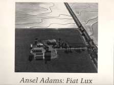 Image for Ansel Adams : Fiat Lux : the premier exhibition of photographs of the University of California Ansel Adams : Fiat Lux : the premier exhibition of photographs of the University of California