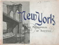 Image for NEW YORK: The Metropolis of America. Souvenir Album NEW YORK: The Metropolis of America. Souvenir Album