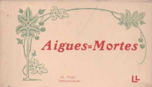 Image for AIGUES MORTES; 24 Postcards, (circa 1924) AIGUES MORTES; 24 Postcards, (circa 1924)