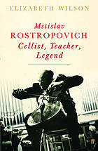 Image for Mstislav Rostropovich : cellist, teacher, Legend Mstislav Rostropovich : cellist, teacher, Legend