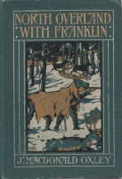 Image for NORTH OVERLAND WITH FRANKLIN; NORTH OVERLAND WITH FRANKLIN;
