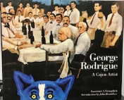 Image for GEORGE RODRIGUE : a Cajun Artist GEORGE RODRIGUE : a Cajun Artist
