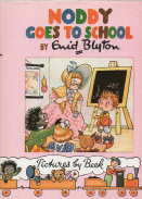 Image for Noddy goes to School Noddy goes to School