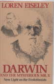 Image for DARWIN AND THE MYSTERIOUS MR X; New Light on the Evolutionists DARWIN AND THE MYSTERIOUS MR X; New Light on the Evolutionists